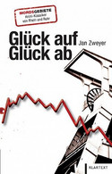 Glück auf, Glück ab