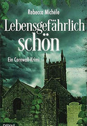 Lebensgefährlich schön