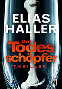 Der Todesschöpfer