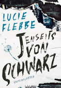Jenseits von schwarz