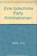 Eine todschicke Party
