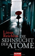 Die Sehnsucht der Atome