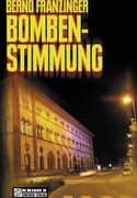 Bombenstimmung