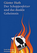 Der Schoppenfetzer und das dunkle Geheimnis