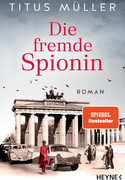 Die fremde Spionin