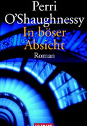 In böser Absicht