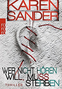 Wer nicht hören will, muss sterben