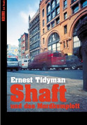 Shaft und das Mordkomplott