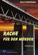 Rache für den Mörder