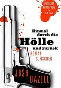 Einmal durch die Hölle und zurück