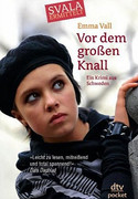 Vor dem großen Knall