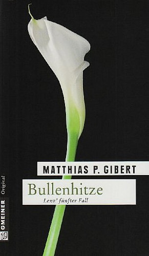 Bullenhitze
