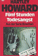 Fünf Stunden Todesangst