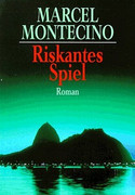 Riskantes Spiel