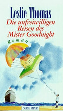 Die unfreiwilligen Reisen des Mr. Goodnight
