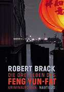 Die drei Leben des Feng Yun-Fat