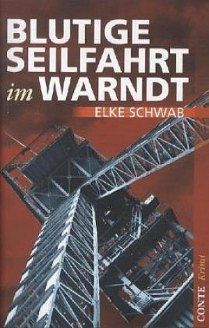 Blutige Seilfahrt im Warndt