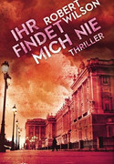 Ihr findet mich nie