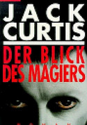 Der Blick des Magiers