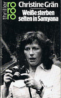 Weiße sterben selten in Samyana