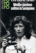 Weiße sterben selten in Samyana