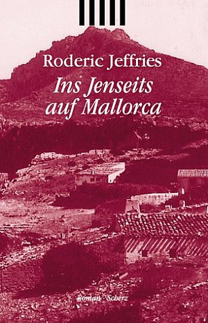 Ins Jenseits auf Mallorca