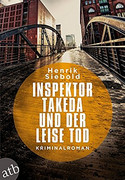 Inspektor Takedo und der leise Tod