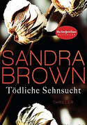 Tödliche Sehnsucht