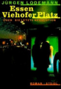 Essen Viehofer Platz