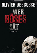 Wer Böses sät