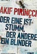 Der eine ist stumm, der andere ein Blinder