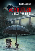 Die Erbin / Der Butler setzt auf Sieg
