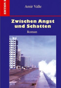 Zwischen Angst und Schatten