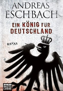 Ein König für Deutschland