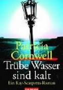 Trübe Wasser sind kalt