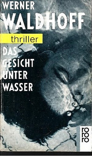 Das Gesicht unter Wasser