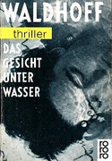 Das Gesicht unter Wasser