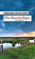 Die Moorheiligen