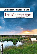 Die Moorheiligen