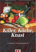 Killer, Küche, Knast