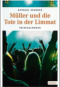 Müller und die Tote in der Limmat