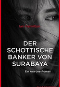 Der schottische Bankier von Surabaya