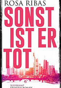 Sonst ist er tot