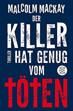 Der Killer hat genug vom Töten