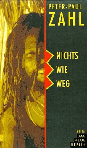 Nichts wie weg