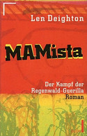 Mamista - Der Kampf der Regenwald-Guerilla