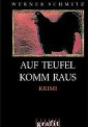 Auf Teufel komm raus