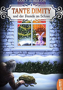 Tante Dimity und der Fremde im Schnee