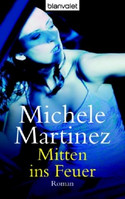 Mitten ins Feuer