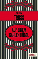 Auf einem kahlen Hügel